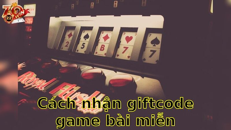 Cách Nhận Giftcode Game Bài Miễn Phí – Khám Phá Bí Quyết Nhận Thưởng Lớn 2025